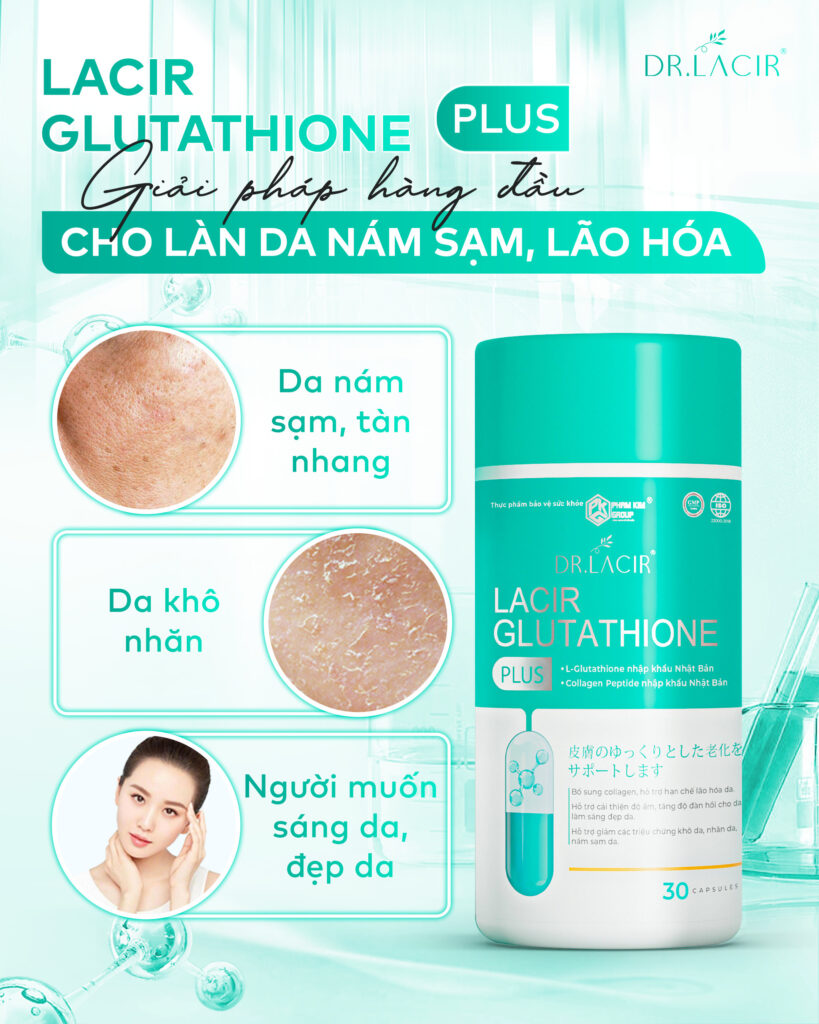 Viên Uống Trắng Da Lacir Glutathione Plus
